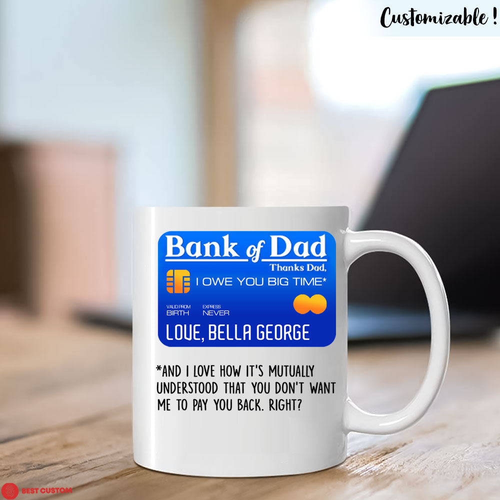 Bank Of Dad Personalized Mug - Gift For Father banner-FB_e6565374-e1d2-4c86-b294-5231b9716e07.jpg
