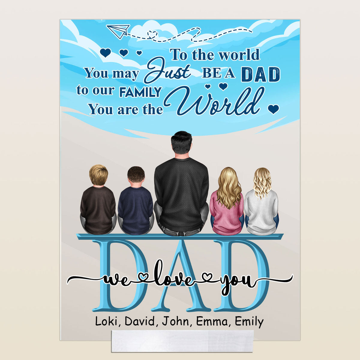 We Love You Dad Personalized Acrylic Plaque Gift for Father banner-GG_597e278a-a402-430f-af16-f92090a6c703.jpg