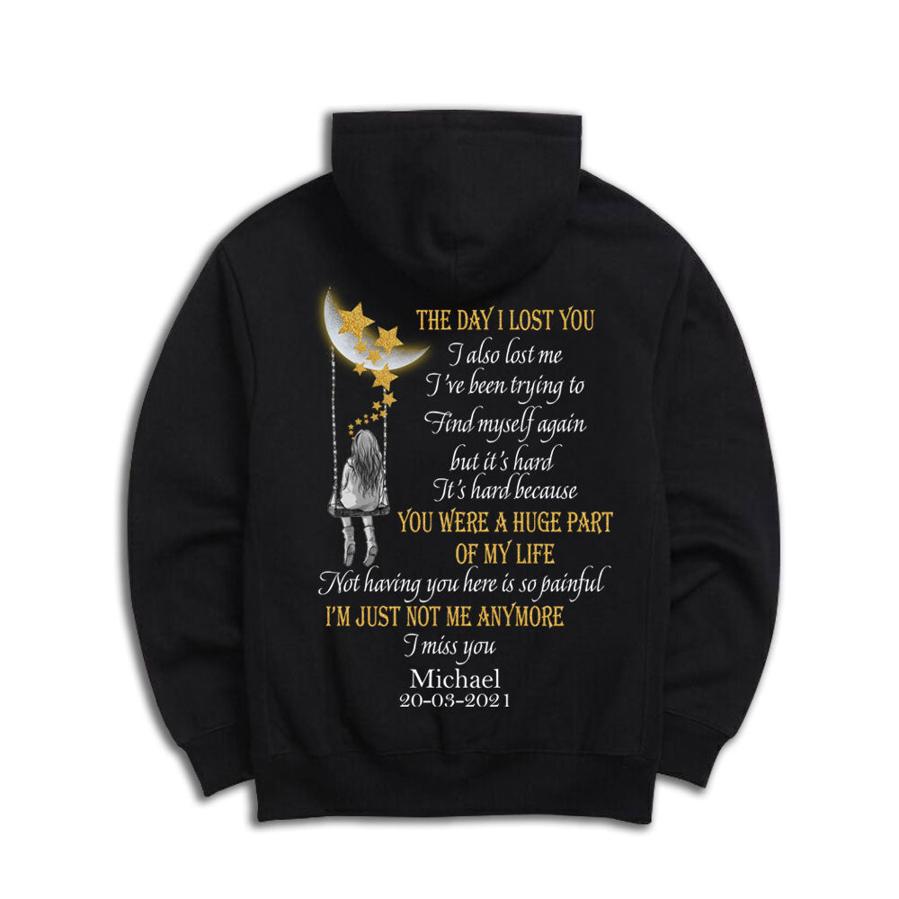 The Day I Lost You I Lost Me Custom Back Design Apparel Memorial banner-Hoodie-GG_3bf745cb-e8c5-40eb-a9e0-050000e9e64d.jpg