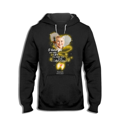 I'll Miss You For The Rest Of Mine - Personalized Photo Apparel - Memorial banner-Hoodie-GG_51bcdade-5b33-489e-8523-90810545740b.jpg