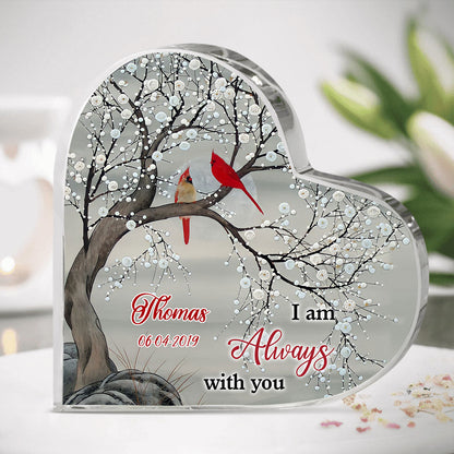 I Am Always With You, Cardinal Personalized Heart Shaped Acrylic Plaque Memorial banner-gg_578cbdf2-61f5-43ff-9e7a-24d236023494.jpg