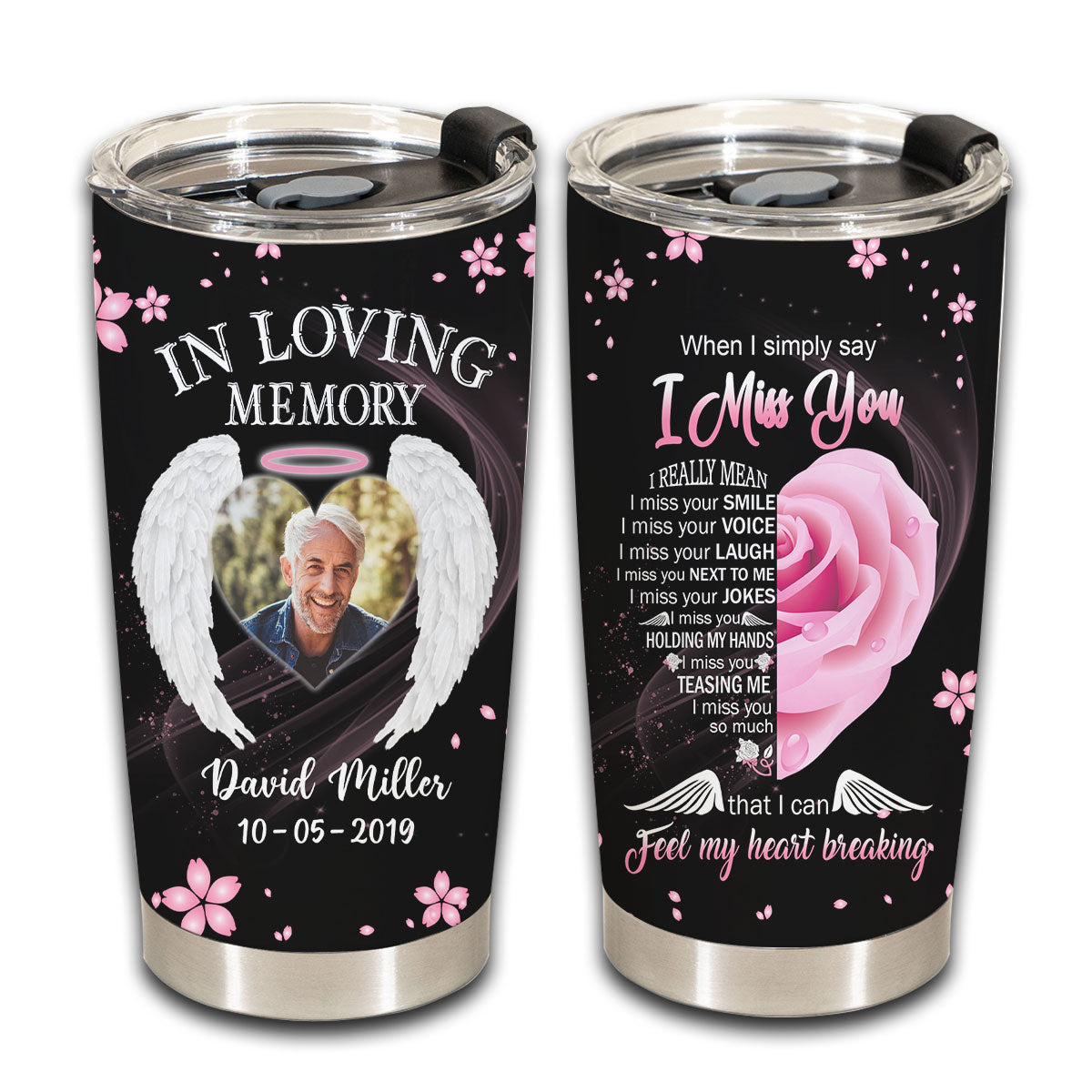 I Miss You, I Can Feel My Heart Breaking Personalized Photo Tumbler Memorial banner-gg_d2b7b7b5-6808-47e9-9e30-40fc9fec391a.jpg