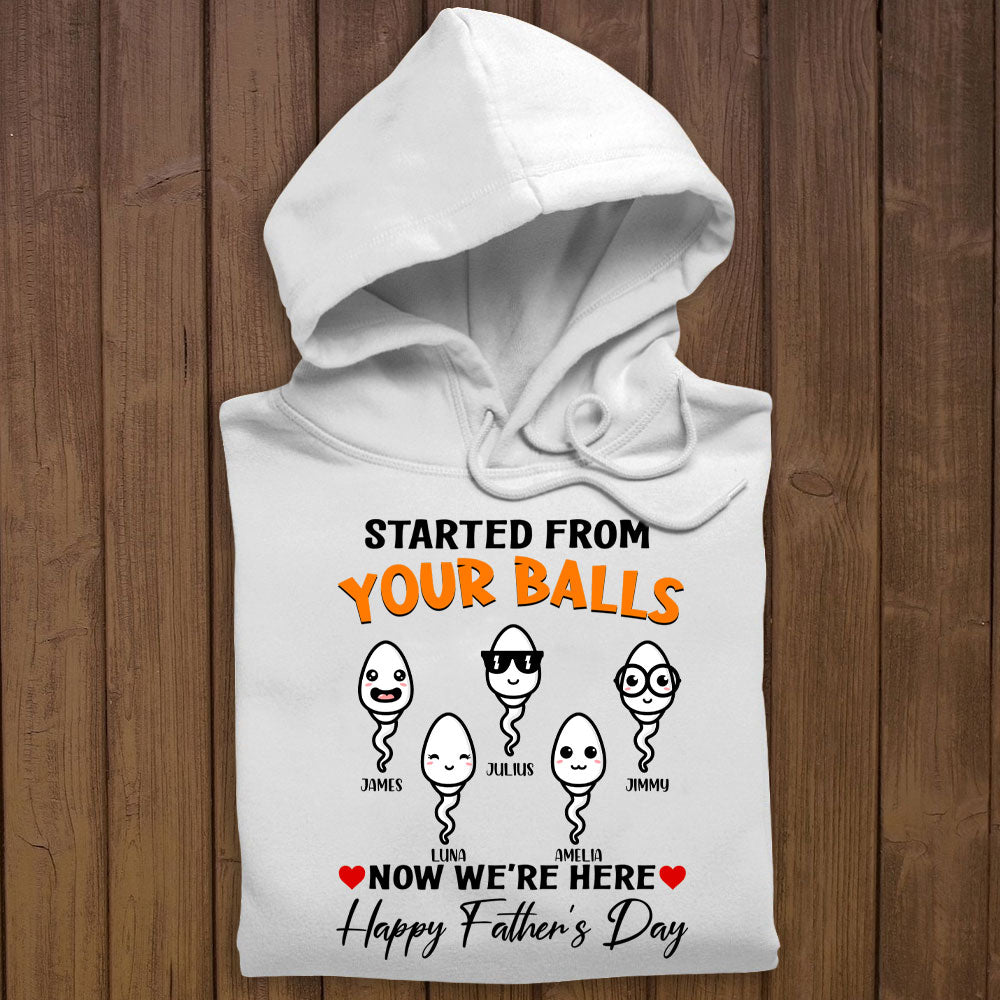 Started From Your Balls Custom Apparel Gift For Father banner-hoodie-GG_5ca49133-715f-4676-8107-4adff7cde500.jpg