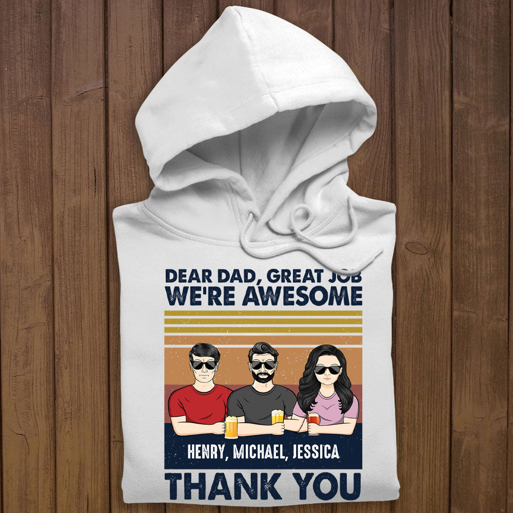 Dear Dad Great Job I'm Awesome Custom Apparel Gift For Father banner-hoodie-GG_d838bd84-10b6-4c3a-a6da-852d6749a266.jpg