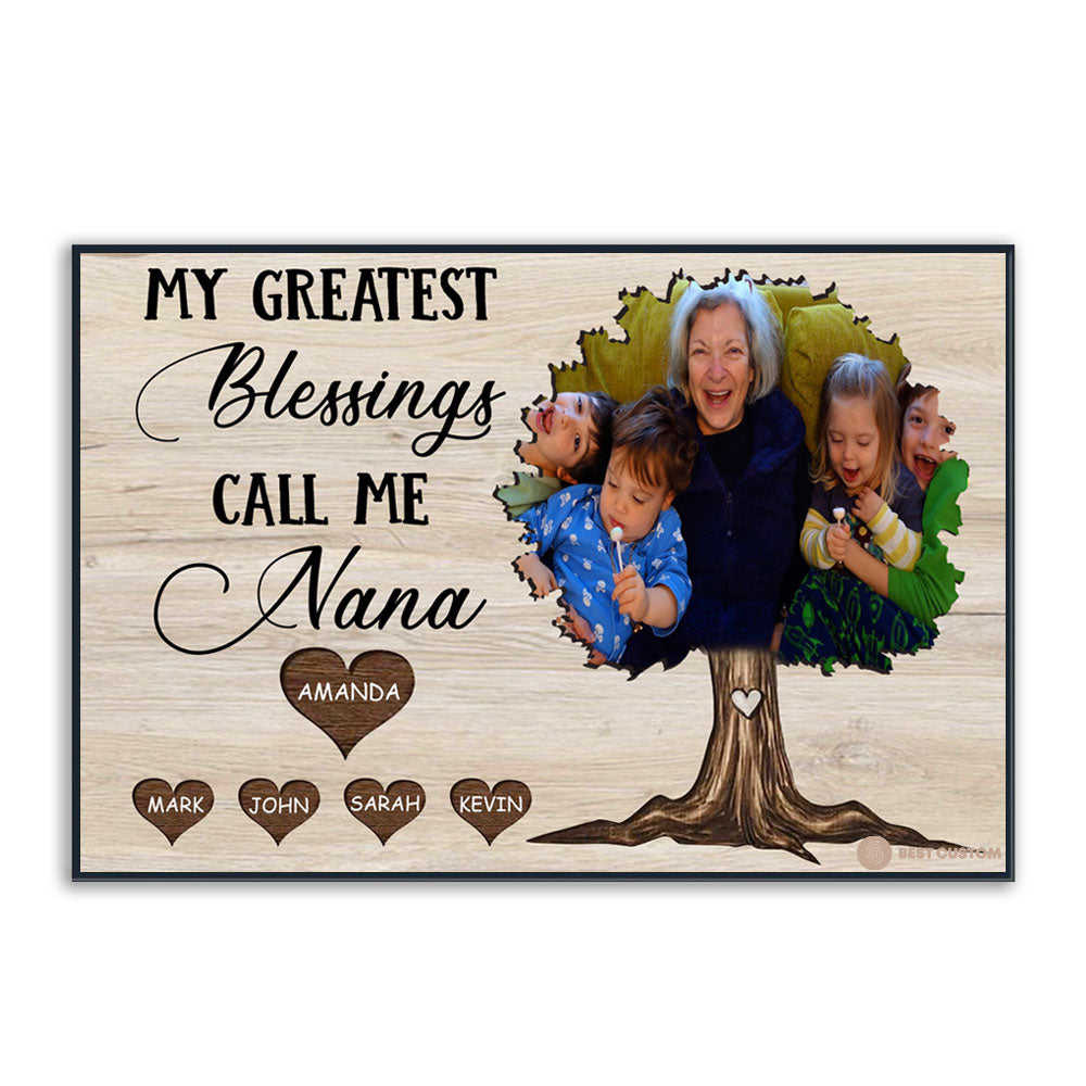 My Greatest Blessings Call Me Nana - Personalized Photo Canvas - Gift For Grandma banner-poster_2d5c5dc9-a7d1-4745-8877-330b980b61c8.jpg