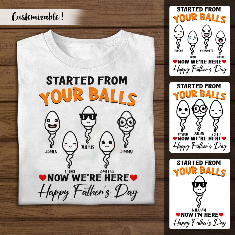 Started From Your Balls Custom Apparel Gift For Father banner-tshirt-FB_07be0cb4-ecda-4baa-b468-7ea4247ddf8b.jpg