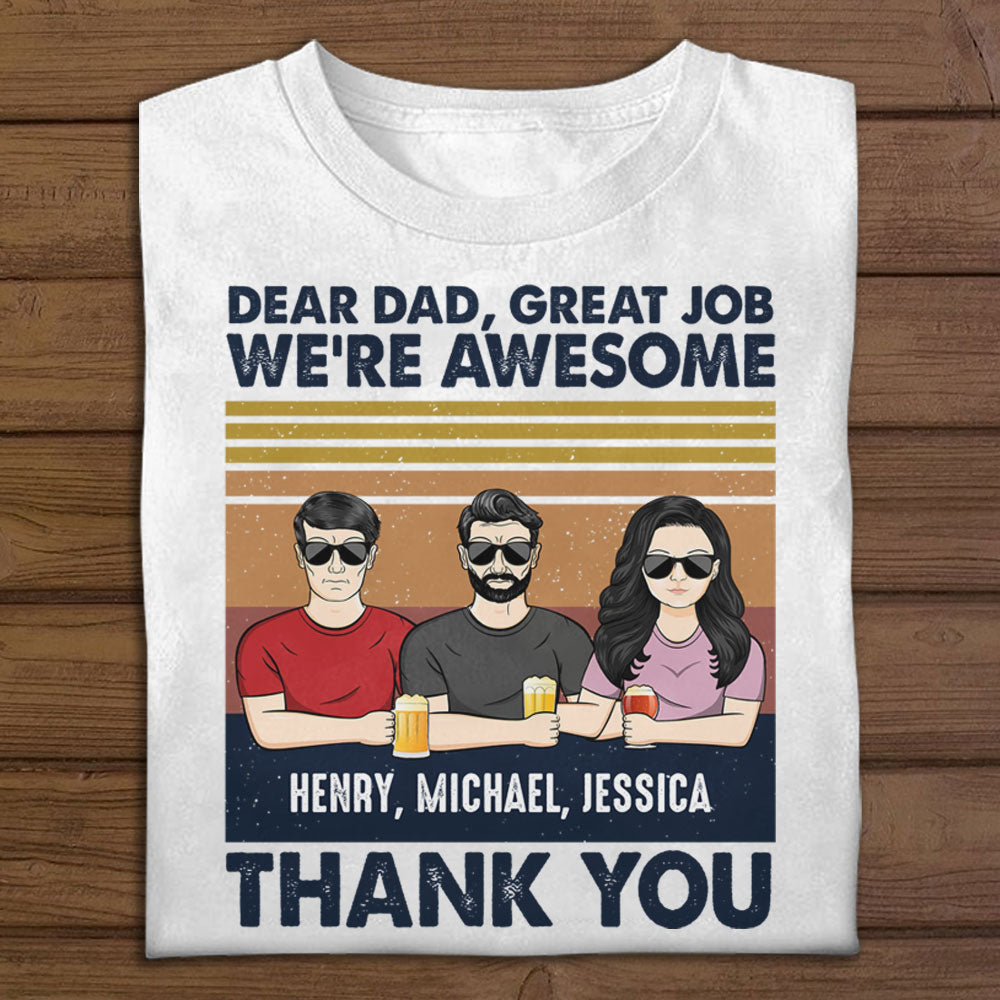 Dear Dad Great Job I'm Awesome Custom Apparel Gift For Father banner-tshirt-GG_29bbf3dc-2bce-42e0-a8c7-205fcc7d970a.jpg