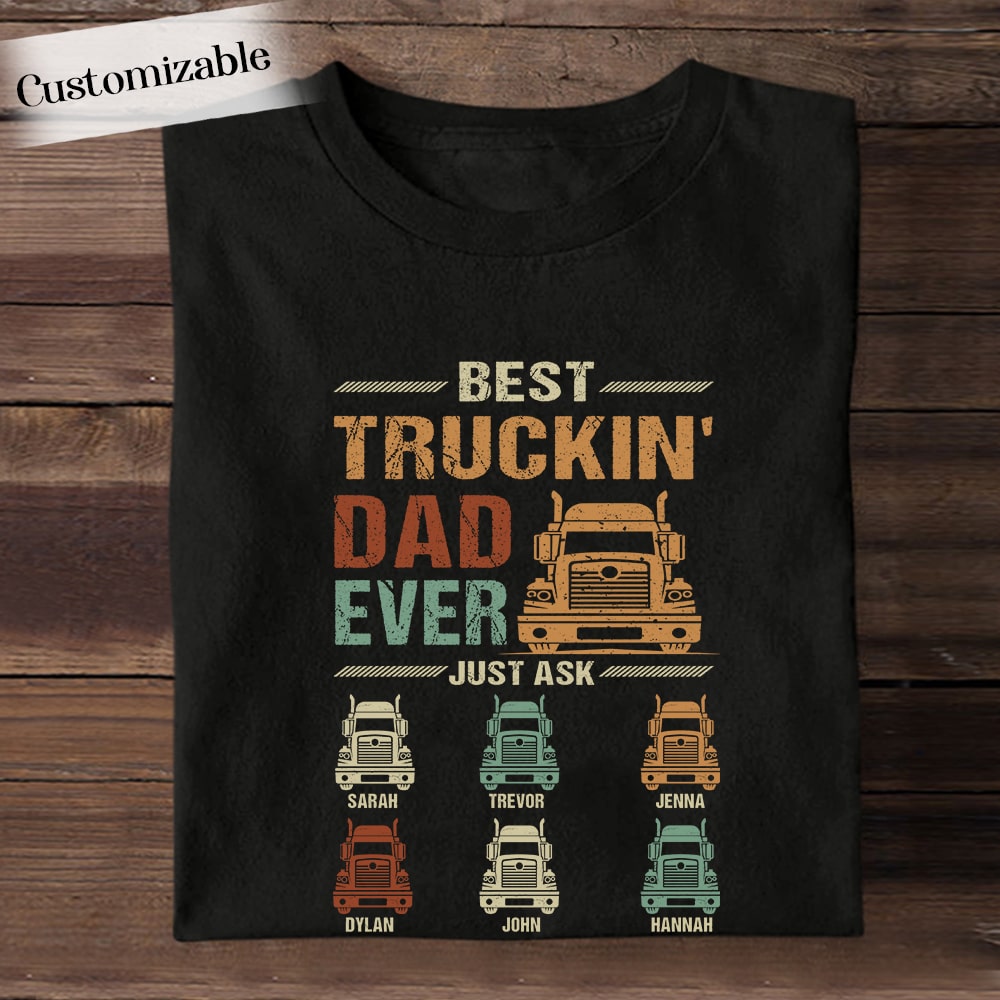 Best Truckin' Dad Ever Just Ask - Personalized Apparel - Gift for Father banner1-min.jpg