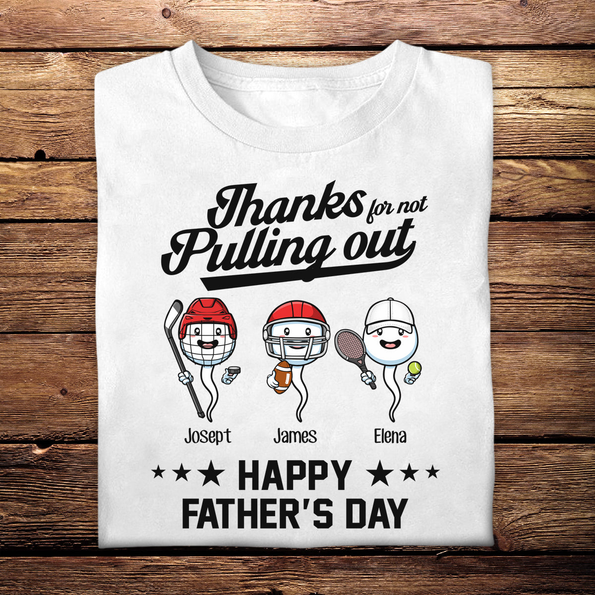 Sport Thanks For Not Pulling Out - Personalized Shirt - Gift For Father, Husband banner1_ba8728f1-902d-49ea-ba30-c23c339d8367.jpg