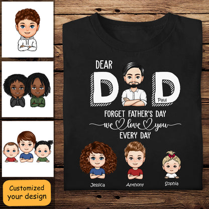 Dad Forget Father's Day We Love You Every Day - Personalized Apprael - Father's Day, Gift For Father banner2_a2f83003-3cde-4d2b-928e-9a7a75a127dd.jpg
