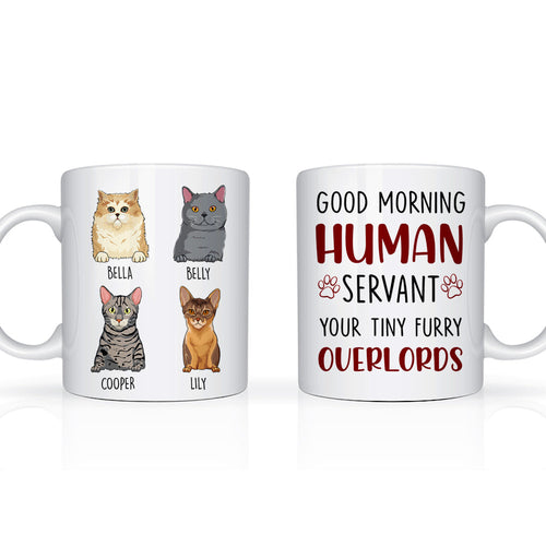 Good Morning Human Servant Your Tiny Furry Overlords - Personalized Edge To Edge Mug - Gift For Cat Mom banner3_a97c1224-b0ca-462f-abe5-2c346f34bd66.jpg