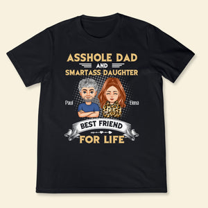Dad & Daughter Best Friend For Life - Personalized Apparel - Gift For Father, Dad, Father's Day banner3_eff7879d-0c48-42fb-84c4-250a8801f121.jpg