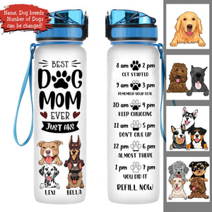 Best Dog Mom Ever Just Ask - Personalized Water Tracker Bottle - Gift For Dog Mom banner4.1_a1f78efd-f2b9-408a-9a0c-543ee18ce9bb.jpg