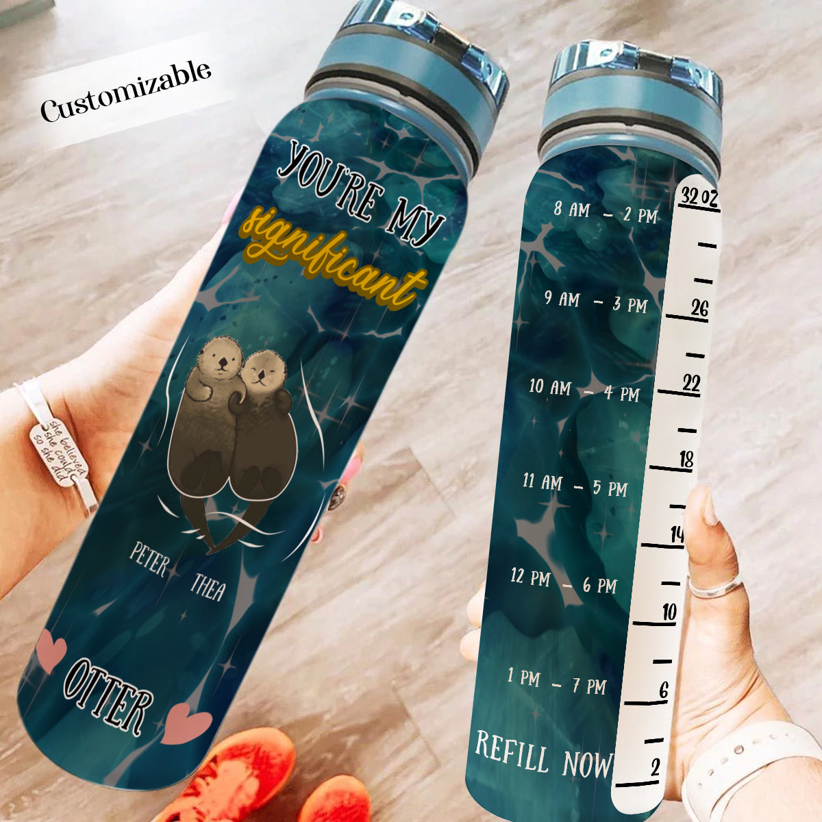 You Are My Significant Otter - Personalized Water Tracker Bottle - Gift For Couple banner4.4.jpg