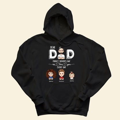 Dad Forget Father's Day We Love You Every Day - Personalized Apprael - Father's Day, Gift For Father banner4_6d6d88a2-da5e-4934-b9a0-c6c38a484704.jpg