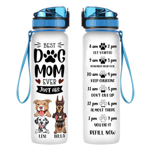 Best Dog Mom Ever Just Ask - Personalized Water Tracker Bottle - Gift For Dog Mom banner4_7475247d-26e3-4e4d-b2bd-f8783fa84317.jpg