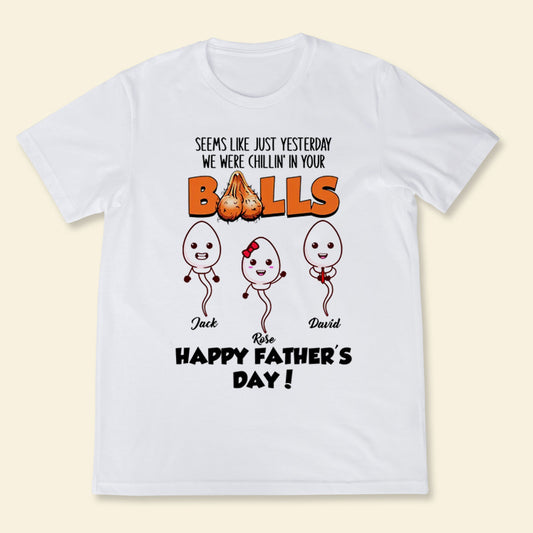 We Were Chillin' In Your Balls Personalized Apparel Gift For Father banner4_a9372afd-c50d-4e57-a54d-9a7e36ae8f47.jpg