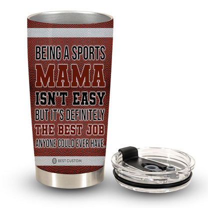 Being A Sports Mama Isn't Easy - Personalized Photo Tumbler - Gift For Mom banner5.1_6a4778f4-29be-492c-89fd-da03595b5e9f.jpg