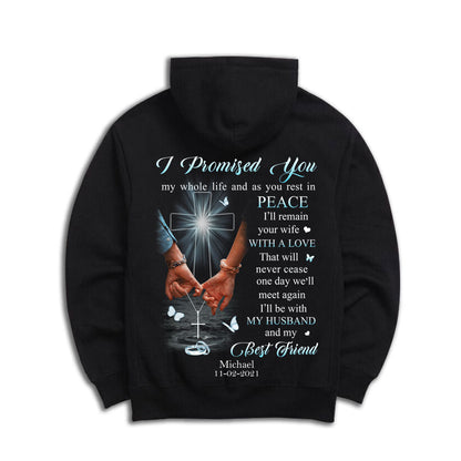 I Promised You - Personalized Back Design Apparel - Memorial bannerHoodieGG_b1fab68f-f653-442a-b337-c112d93d4deb.jpg
