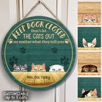 Keep Door Closed Custom Irritated Cat Wood Sign bannerIrritatedCatcats-fb.jpg