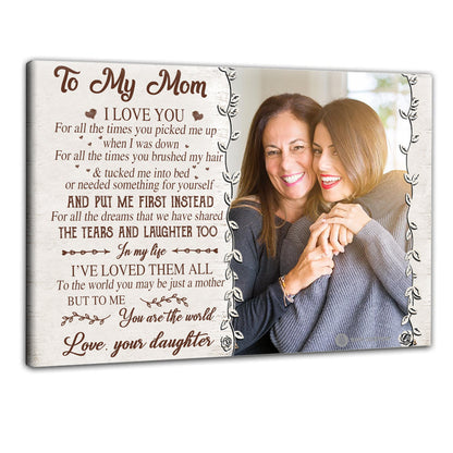 To My Mom You Are The World - Personalized Photo Canvas - Gift For Mom bannercanvas-youaretheworld.jpg
