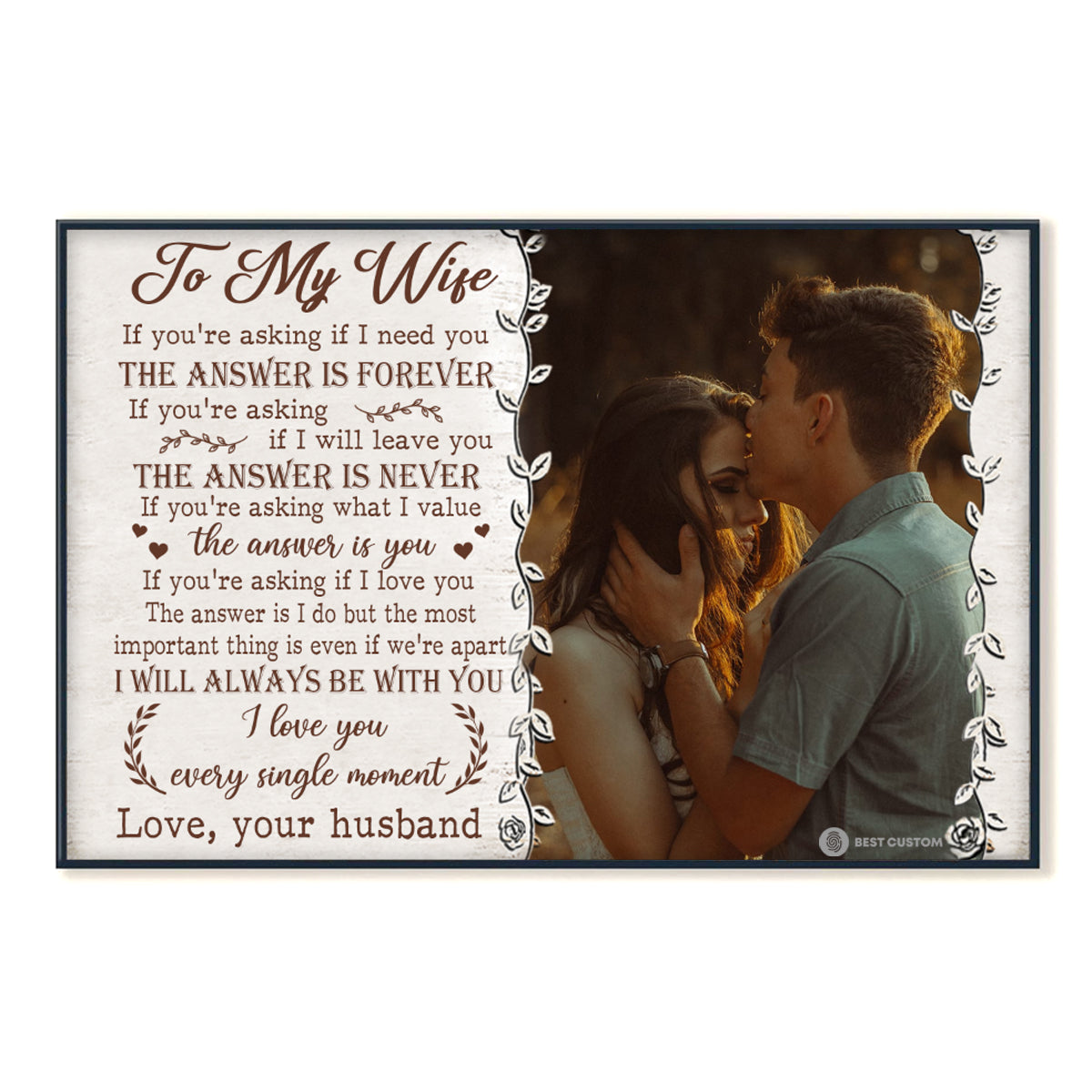 To My Wife I Will Always Be With You - Personalized Photo Canvas - Gift For Couple bannerposter-bewithyou-gg.jpg