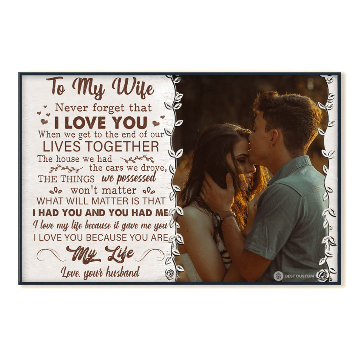 To My Wife Never Forget That I Love You - Personalized Photo Canvas - Gift For Couple bannerposter-fb-neverforgetthatiloveyou.jpg