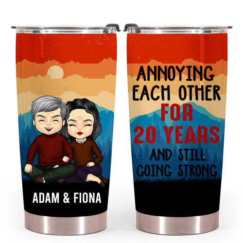 Annoying Each Other For Many Years And Still Going Strong Personalized Tumber Gift For Couple bannertumbler-goingstrong-gg.jpg