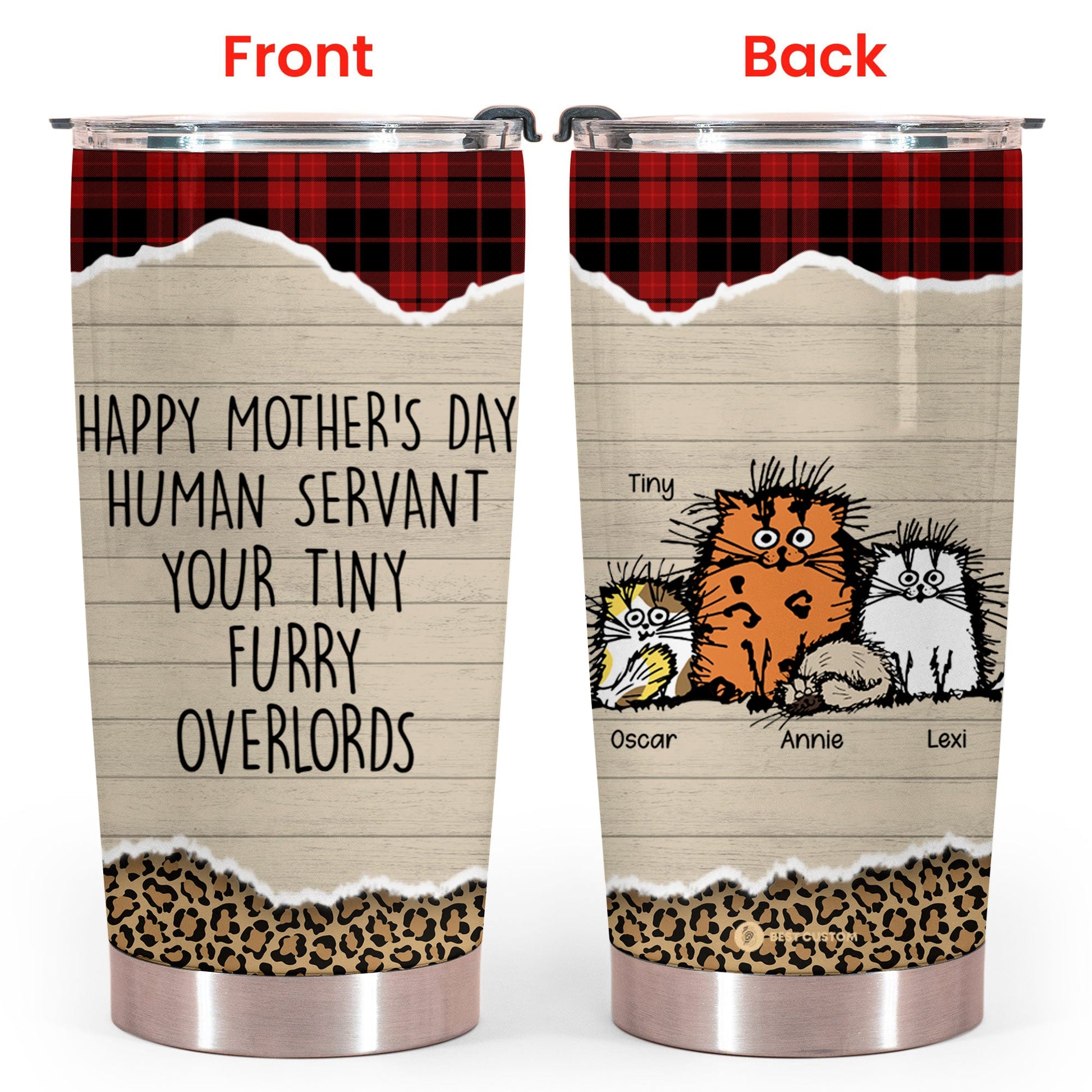 Fluffy Cat Happy Mother's Day Human Servant Your Tiny Furry OverLords - Personalized Tumbler - Cat Mom bannertumblergg--FluffyCat.jpg