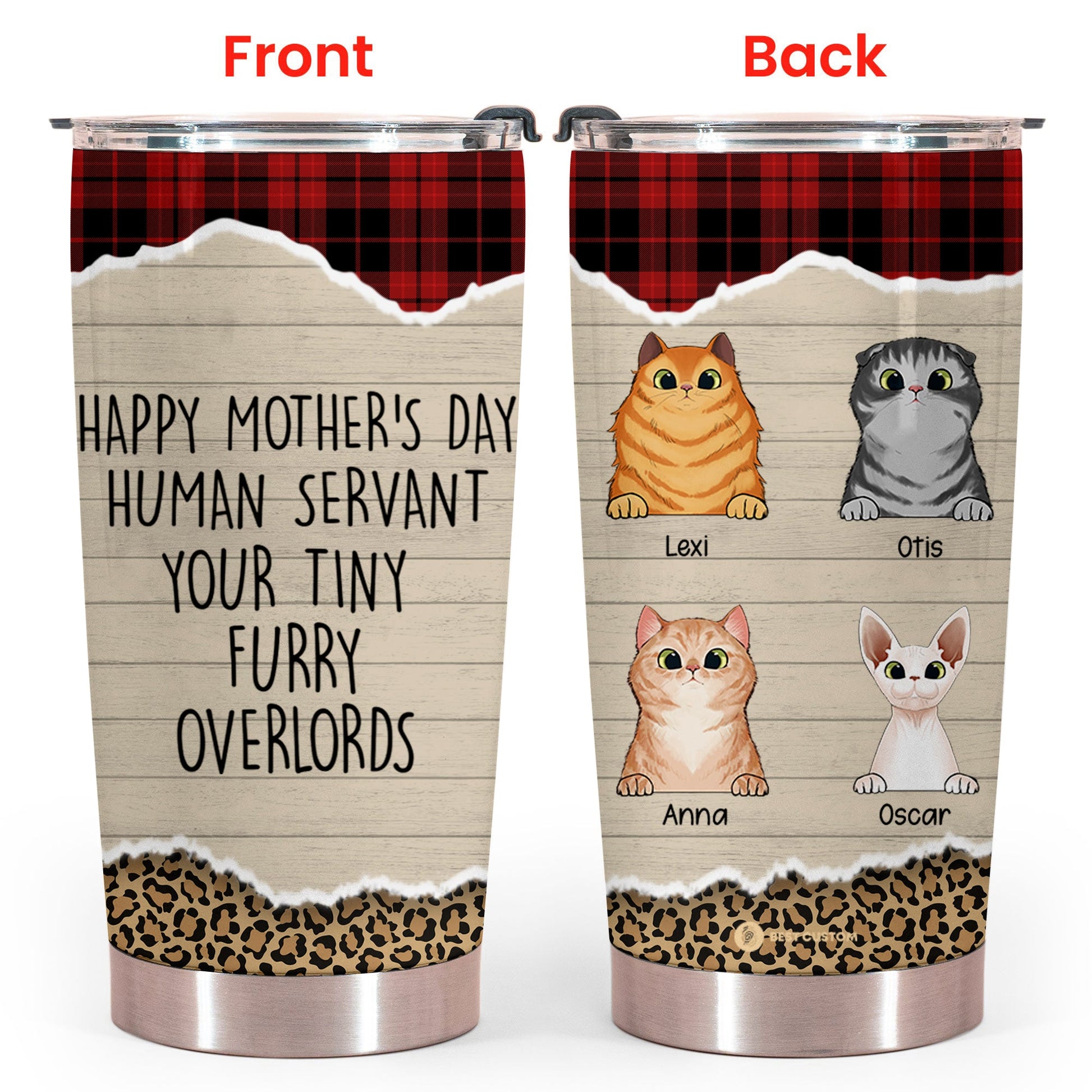 Witty Cat Happy Mother's Day Human Servant Your Tiny Furry OverLords - Personalized Tumbler - Cat Mom bannertumblergg--wittycat.jpg