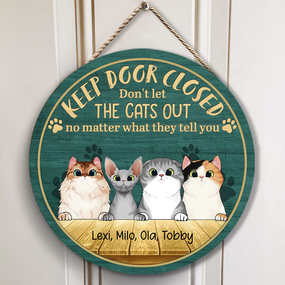 Keep Door Closed Custom Witty Cat Wood Sign bannerwittycats-gg.jpg