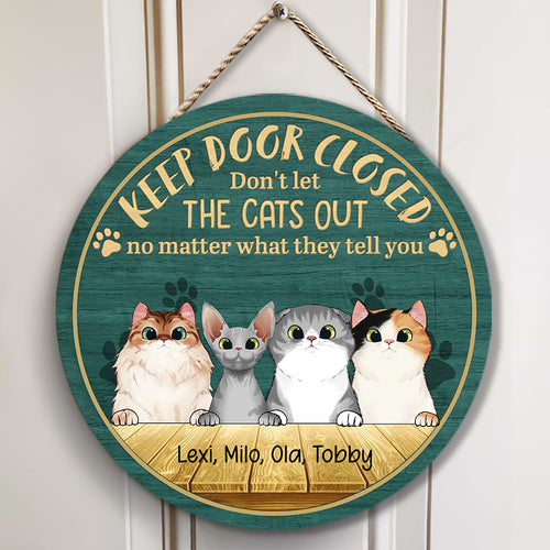 Keep Door Closed Custom Witty Cat Wood Sign bannerwittycats-gg.jpg