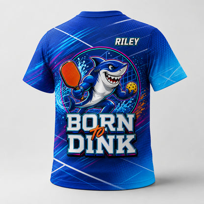 Born To Dink Shark – Custom Team AOP Tee - Personalized T-Shirt - All over printed bf6fd06e-fcc6-45f2-9d01-2a5f2642f536.jpg