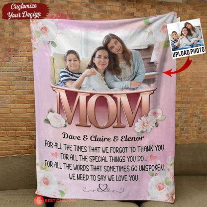 We Need To Say We Love You Mum - Personalized Blanket - Birthday Mother's Day Gift For Mom, Mum bn-fb_ba0e29e2-4e00-4fca-8f24-f4ff821b9047.jpg