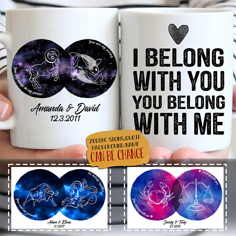 Zodiac I Belong With You Personalize Mug Gift For Couple bnc.jpg