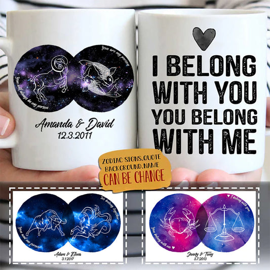 Zodiac I Belong With You Personalize Mug Gift For Couple bnc.jpg