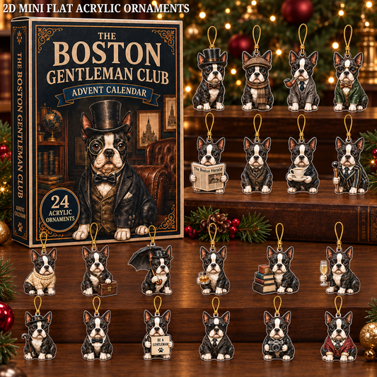 The Boston Gentleman Club Advent Calendar 2026 - 24-Day Festive Countdown, Acrylic Charms Blind Box - Gift For Dog Lovers c70f954a-5568-42d4-9763-ee27efb2d777-boston-club-text.png