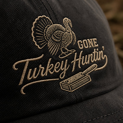 Gone Turkey Hunting Embroidered Dad Cap - How it is made
