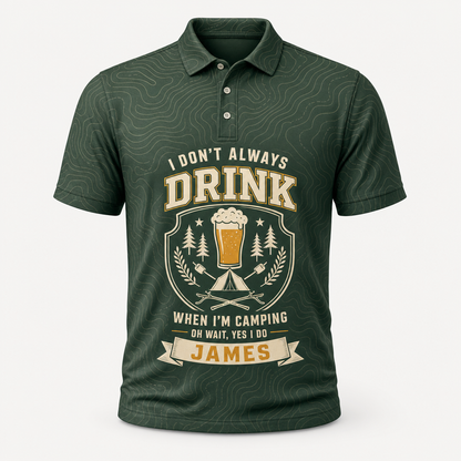 Camping Drink Joke Personalized Polo - Personalized Polo shirt - All over printed e959c067-7094-40b4-92ce-f4ddcbcbfd22.png