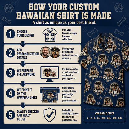 Custom Dog Dad Hawaiian Shirt – Upload Pet Photo - How it is made