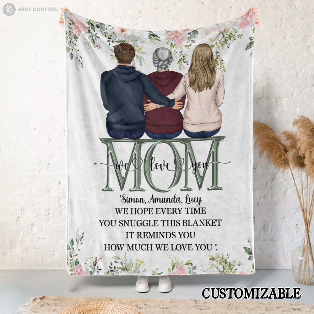 This Blanket Reminds You How Much We Love You - Personalized Blanket Gift For Mom fb_b7bc64ff-3a87-464a-9abc-942a4206b899.jpg