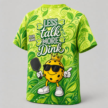 Pickleball AOP Tee – Less Talk More Dink (Team + Player Name) - Personalized T-Shirt - All over printed fee220e5-e1bd-4ea0-be09-a6f342e2499f.jpg