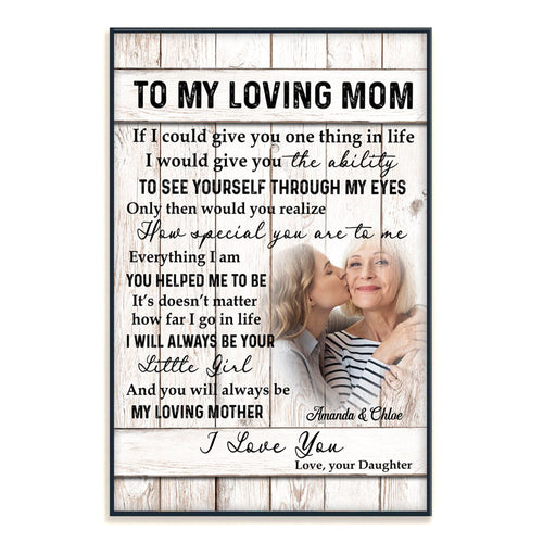 To My Mom How Special You Are To Me - Personalized Photo Canvas - Gift For Mom first-image-poster_cdbed093-ddd3-4650-b6c1-a2664f94f39c.jpg