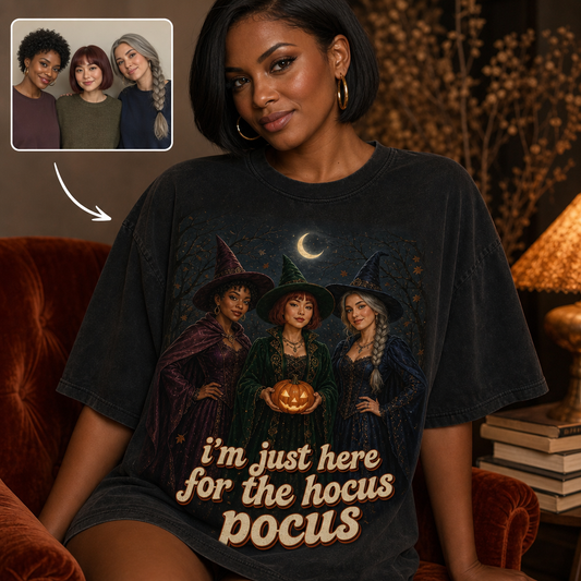 I'm just here – Personalized Photo T-shirt – Halloween Gift For Hers hero-6a8432f38dbe88a9cc6672d6.png