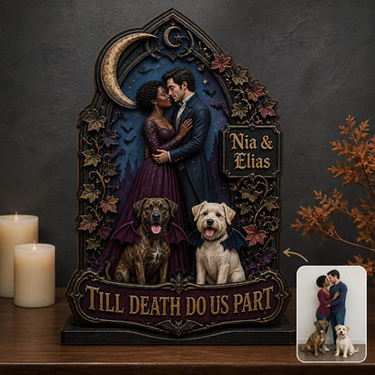Till Death Do Us Part – Personalized Photo With Pet 2-Layer Standing Wooden Plaque – Halloween Gift For Couple hero-6a99170677ddd87c0caf5f66.png