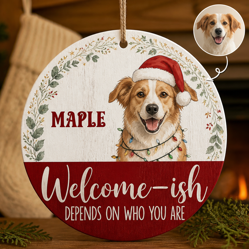 Welcome-ish – Personalized Photo Ornament – Christmas Gift hero-6a9a417a3d48f49df06711bc.png