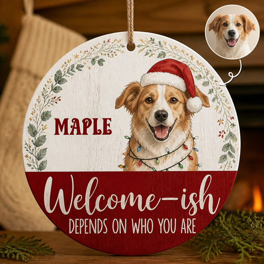 Welcome-ish – Personalized Photo Ornament – Christmas Gift hero-6a9a417a3d48f49df06711bc.png