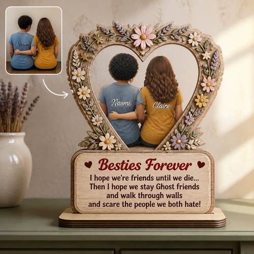 Besties Forever Personalized Photo Wooden Plaque – Custom 2-Layer Friendship Keepsake, Funny Ghost Best Friend Gift for Her hero-6a9a4450f486fc7a754616e9.png