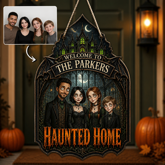 Welcome to the Parkers Haunted Home – Personalized Photo Wood Sign – Halloween Gift For Family hero-6a9a4883d0802198d369f306.png