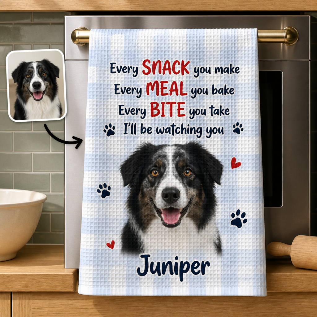 Every SNACK you make – Personalized Photo Kitchen Towel – Dog Lover Gift hero-6a9e2689d6c7d4d7590be80f.png